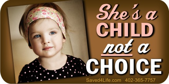 She's a Child Not a Choice!